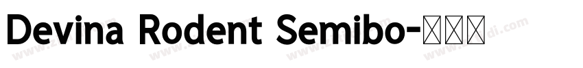 Devina Rodent Semibo字体转换